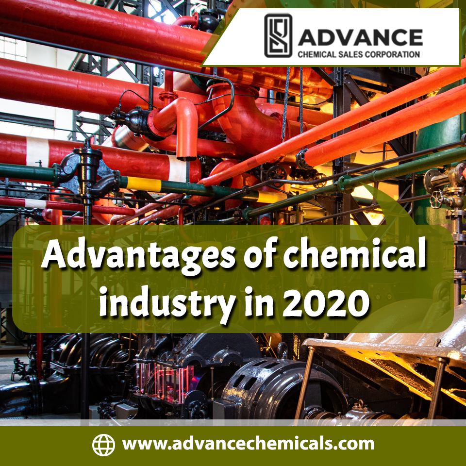 Advantages of the chemical industry in 2020